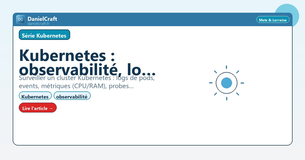 Kubernetes : observabilité, logs et métriques